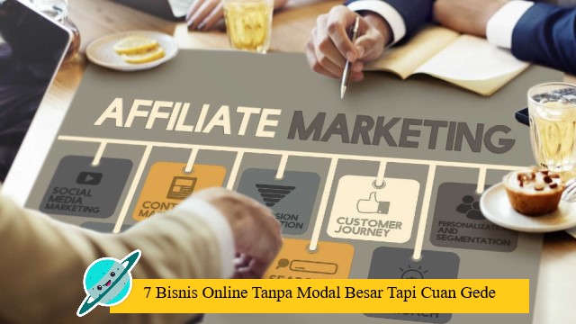 7 Bisnis Online Tanpa Modal Besar Tapi Cuan Gede